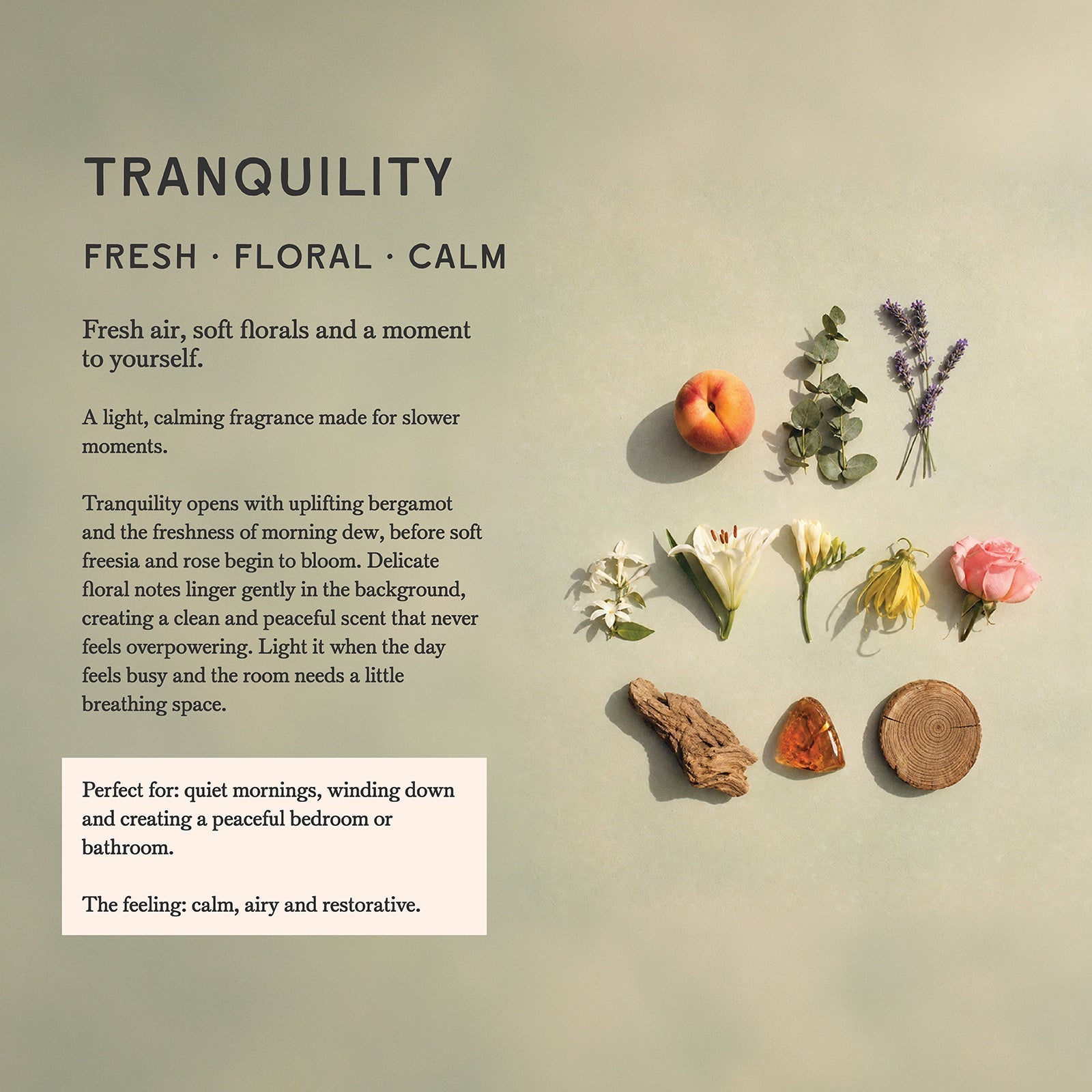 Tranquility scent