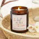 Graduation Gift Candle Best Is Yet To Come Scented Candle Luxury Gift-Ready Packaging