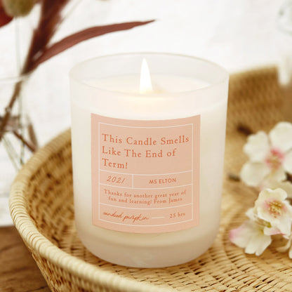 End of Year Teacher Gift Candle - Kindred Fires