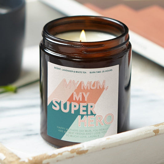 Mother's Day Gift My Mum My Superhero Candle - Kindred Fires