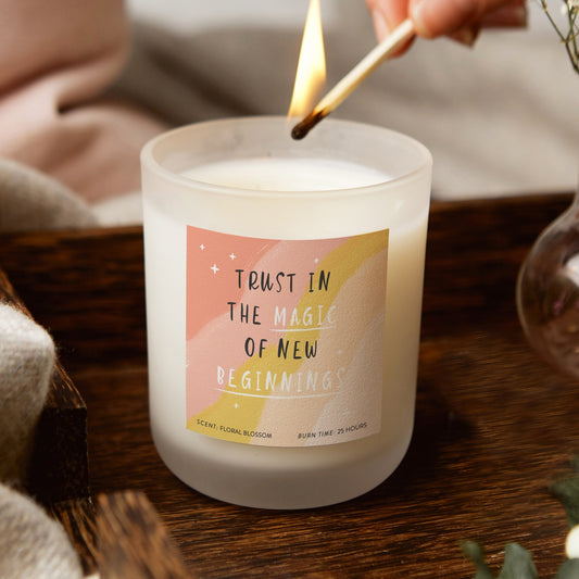 Trust in New Beginnings Uplifting Affirmation Candle - Kindred Fires